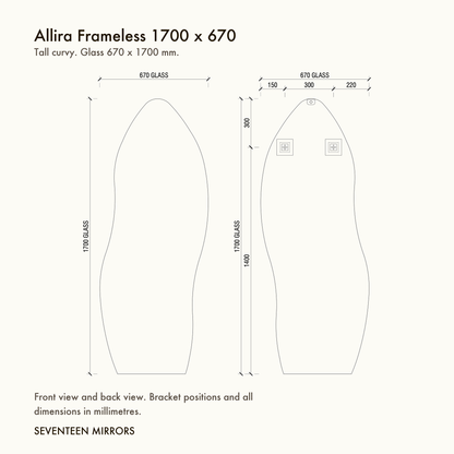 Allira Frameless Full Length Mirror - 1700 x 670 dimensions and mounting drawing